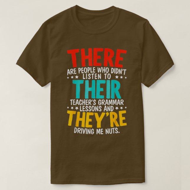 Camiseta Ahí está su Grammar Nazy adecuado (Diseño del anverso)