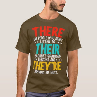 Camiseta Ahí está su Grammar Nazy adecuado