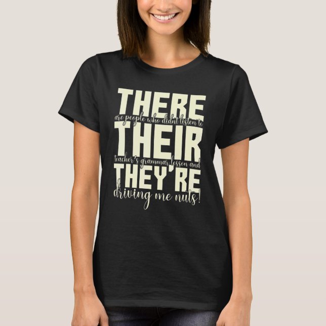 Camiseta Ahí están sus profesores de gramática inglesa (Anverso)