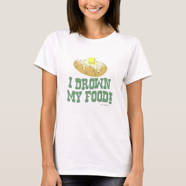 Camiseta Ahogé mi divertida Personalizado de comida (Anverso)