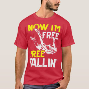 Camiseta Ahora Estoy Libre Fallin Skydive Paracaidismo Skyd