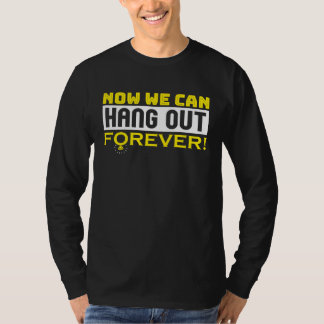 Camiseta Ahora Podemos Pasar el Rato Por Siempre Pareja Bod