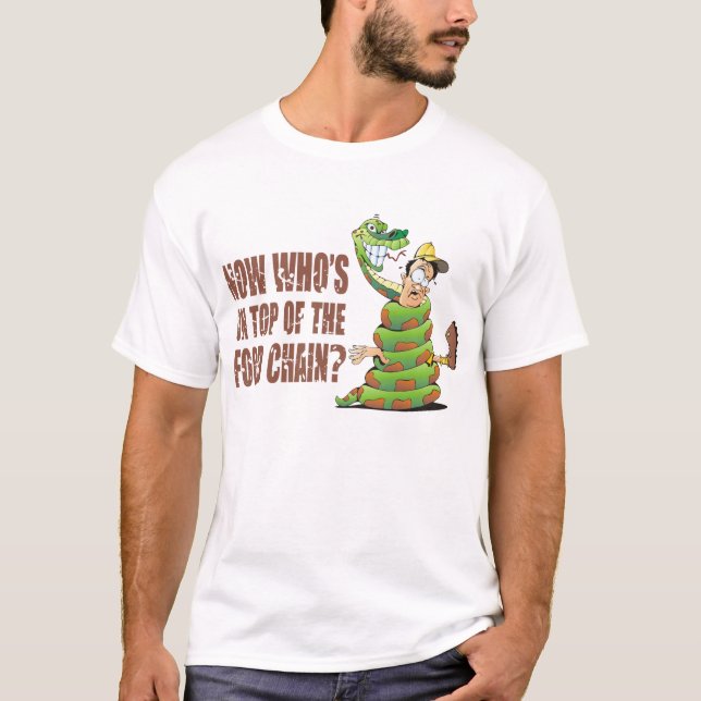 Camiseta Ahora quién está encima de la cadena alimentaria (Anverso)