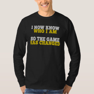 Camiseta Ahora Sé Quién Soy Una Mujer Fuerte Y Confiada Pos
