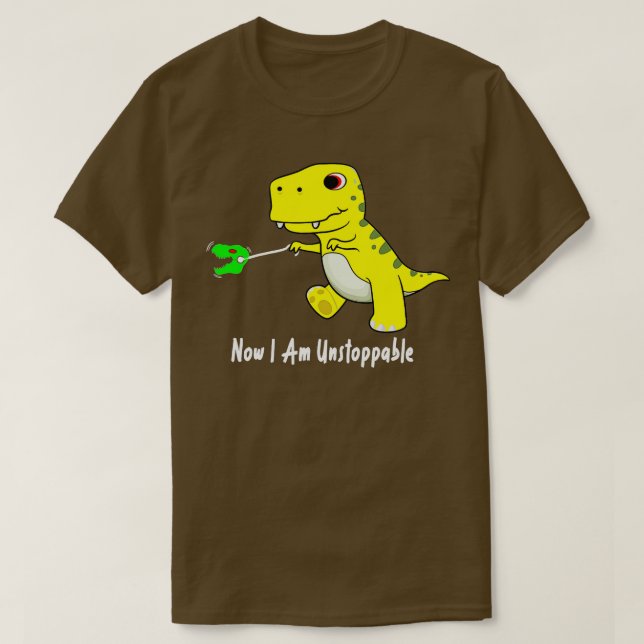 Camiseta Ahora Soy Imparable Dinosaur Funny TRex ( ) (Diseño del anverso)