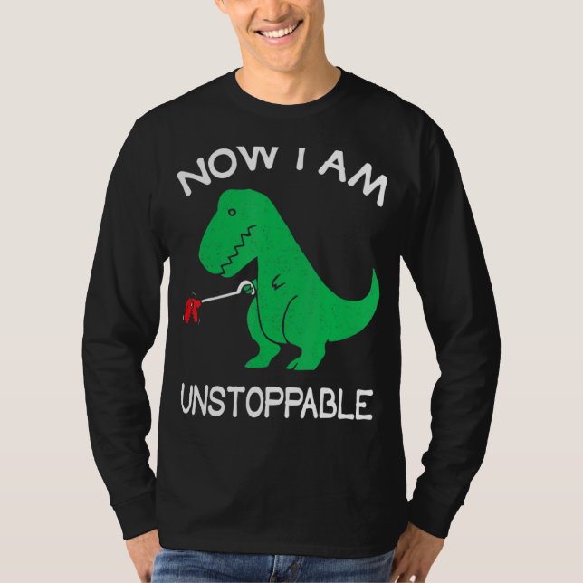 Camiseta Ahora Soy Imparable Funny T Rex (Anverso)