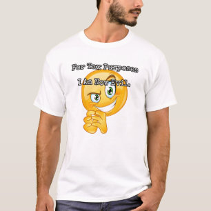 Camiseta Ahora Soy Malo Con Fines Fiscales.
