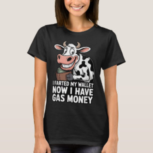Camiseta Ahora Tengo Dinero Del Gas Gracioso.