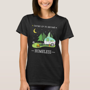Camiseta Ahorrar Para Convertirse En Un Camper Van Rv Sin H