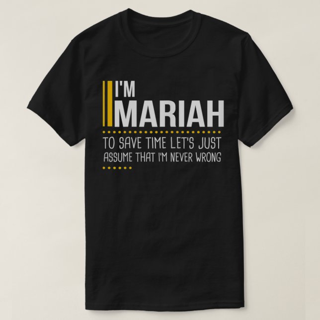 Camiseta Ahorrar Tiempo Supongamos Que Mariah Nunca Está Eq (Diseño del anverso)
