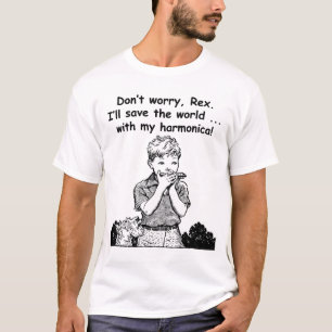 Camiseta ¡Ahorraré el mundo… con mi armónica!