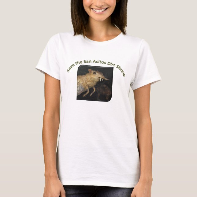 Camiseta ¡Ahorre a la musaraña de la suciedad de San (Anverso)