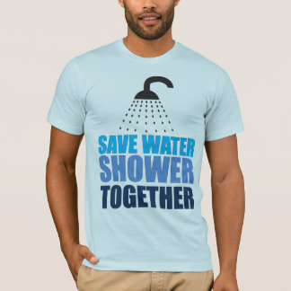 Camiseta ¡Ahorre el agua!