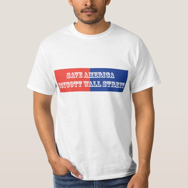 Camiseta Ahorre el boicoteo Wall Street de América (Anverso)