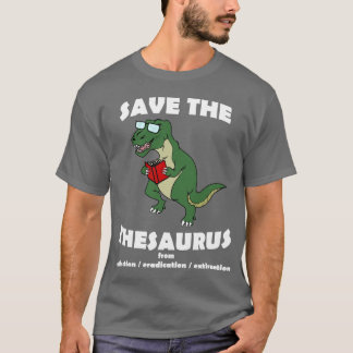 Camiseta Ahorre el dinosaurio del tesauro