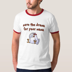Camiseta Ahorre el drama