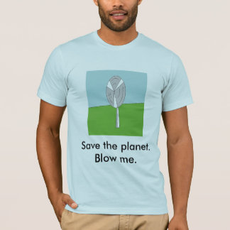 Camiseta Ahorre el planeta. Sópleme