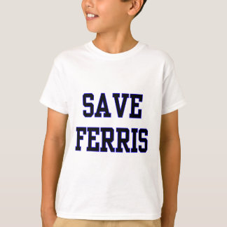 Camiseta Ahorre Ferris