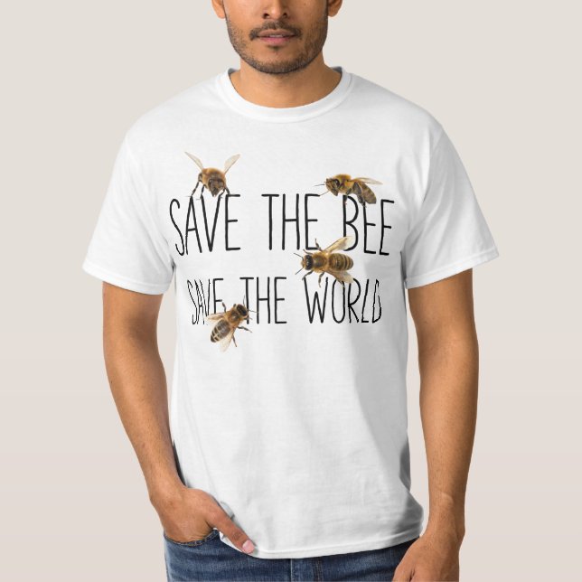 Camiseta ¡Ahorre la abeja! ¡Ahorre el mundo! Vive el diseño (Anverso)
