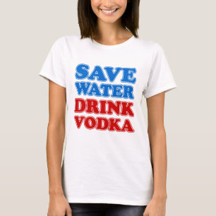 Camiseta Ahorre la vodka de la bebida del agua
