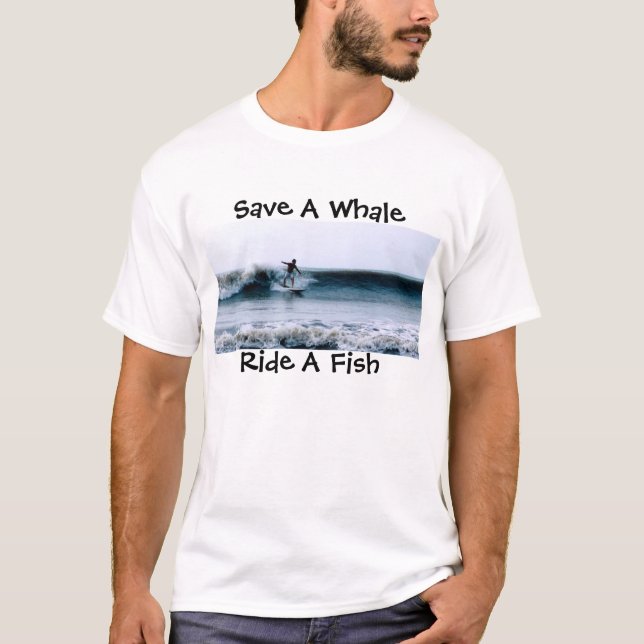 Camiseta Ahorre una ballena, monte un pescado (Anverso)