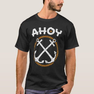 Camiseta Ahoy Capitán Barco Marítimo Náutico