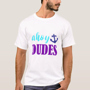 Camiseta Ahoy Dudes Summer Design