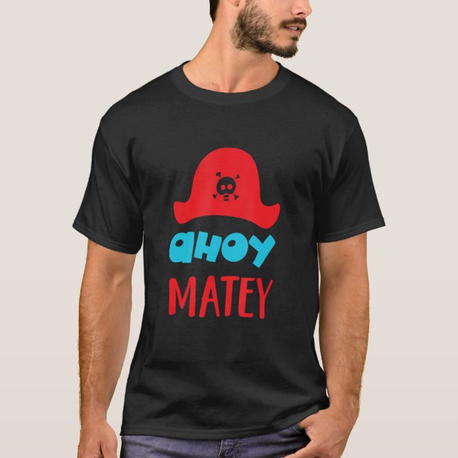 Camiseta Ahoy Matey Buccaneer Matey adorable lindo Gorra pi (Anverso)