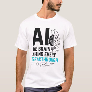 Camiseta AI Brain Behind Breakthrough Tee Tech Catalyst