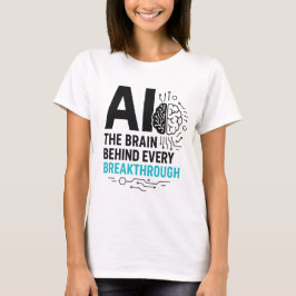 Camiseta AI Brain Behind Breakthrough Tee | Tech Catalyst