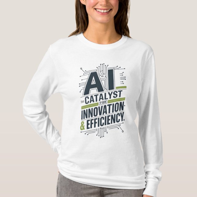 Camiseta AI - Catalizador de innovación y eficiencia (Anverso)