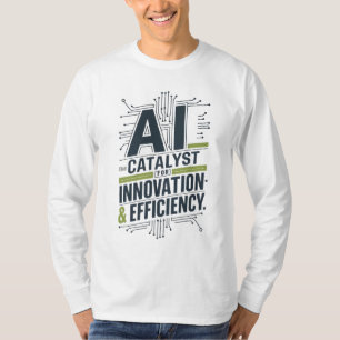 Camiseta AI - Catalizador de innovación y eficiencia