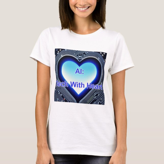 Camiseta AI: Tech with Heart Women's White (Anverso)