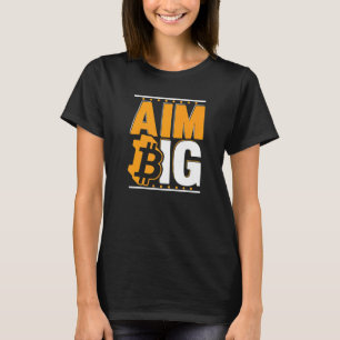 Camiseta Aim Big Blockchain Crypto Currency Bitcoin
