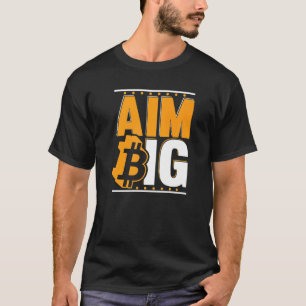 Camiseta Aim Big Blockchain Crypto Currency Bitcoin