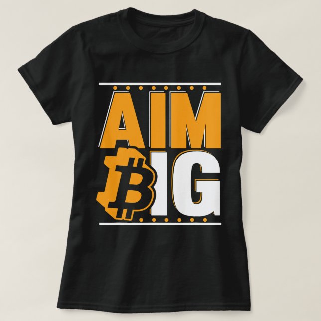 Camiseta Aim Big Crypto Cryptocurrency Blockchain Bitcoin (Diseño del anverso)