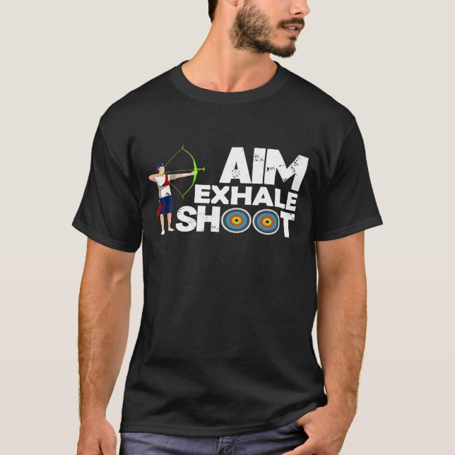 Camiseta Aim Exhale Shoot Archer Bow (Anverso)
