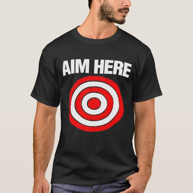 Camiseta Aim Here Archery Darts Archer Hunter Mens Boys (Anverso)