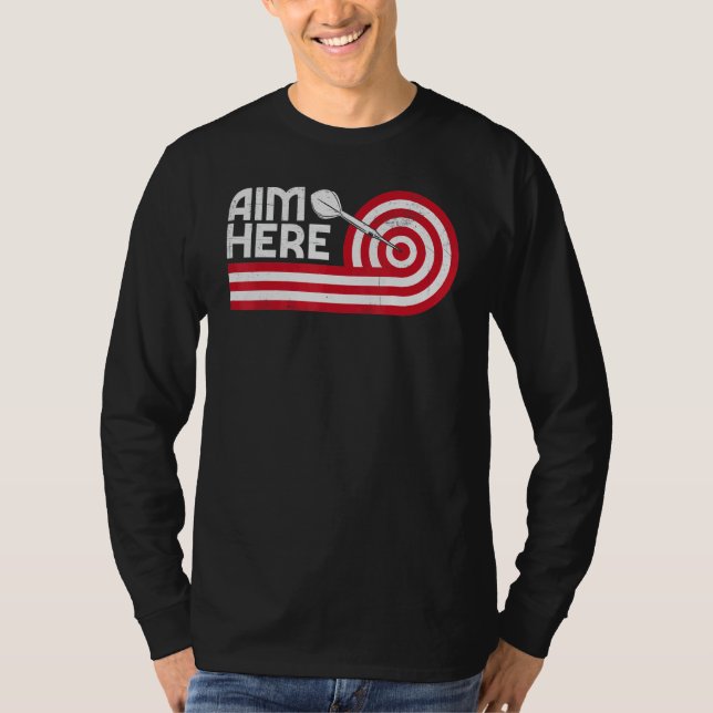 Camiseta Aim Here Darts Jugadores Bullseye Target Shooting  (Anverso)