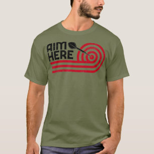 Camiseta Aim Here Darts Jugadores Bullseye Target Shooting