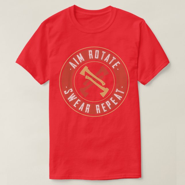Camiseta Aim Rotar Barrido Repetir Gracioso Ax Lanzar 1 (Diseño del anverso)