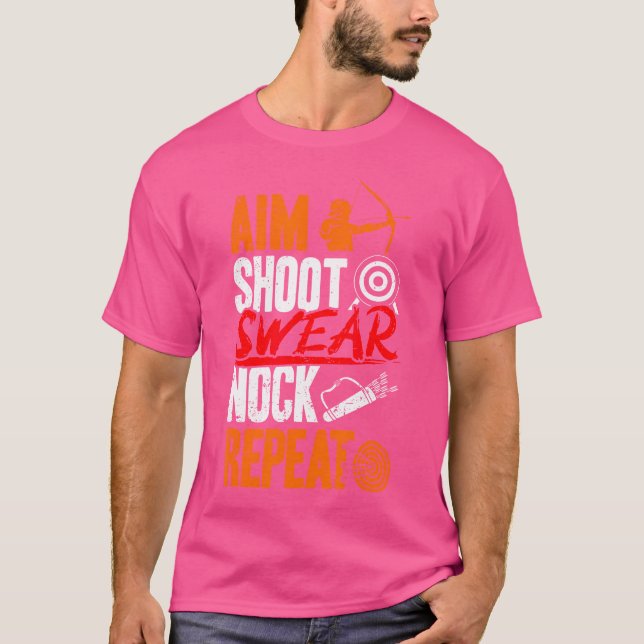 Camiseta Aim Shoot r Nock Repetir el tiro con arco (Anverso)