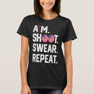 Camiseta Aim Shoot Swear Repeat Dartboard Target Bullseye  