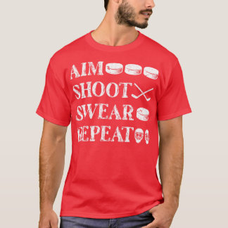Camiseta Aim Shoot Swear Repeat Ice Hockey