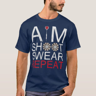 Camiseta Aim Shoot Swear Repetir Dardos Regalos Retro Vinta