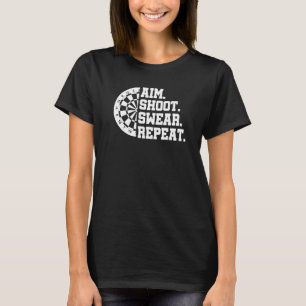 Camiseta Aim Shoot Swear Repetir Darts Dart Player Bullseye