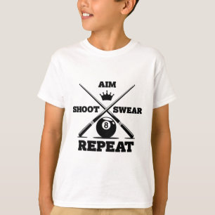 Camiseta Aim Shoot Swear Repetir Funny Pool Billiards Y Sn