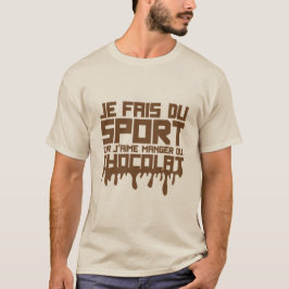 Camiseta aime manger chocolat citation sport humour