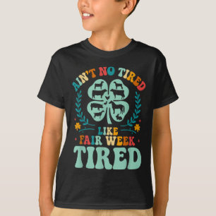 Camiseta Ain y #39; no hay cansancio como Semana Justa Cans