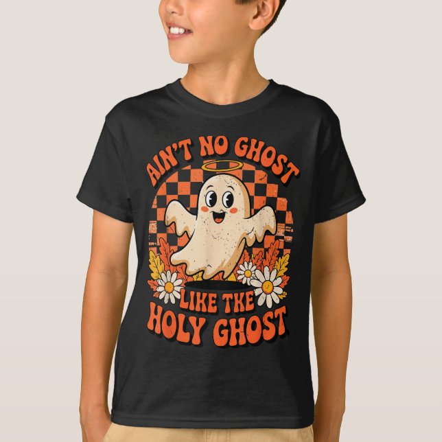 Camiseta Ain't No Ghost Like The Holy Ghost Halloween Chris (Anverso)